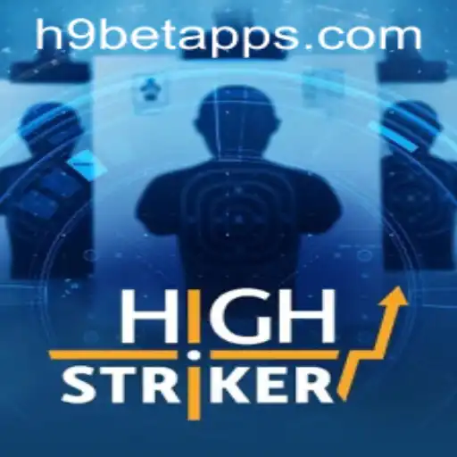 HighStriker: Aventura e Estratégia no Novo Jogo de H9BET.COM